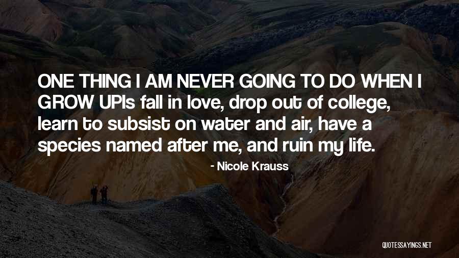 Krauss Love Quotes By Nicole Krauss Krauss Love Quotes By Nicole Krauss