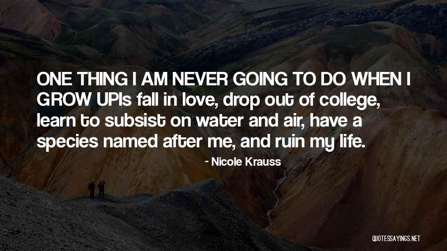 Krauss Love Quotes By Nicole Krauss