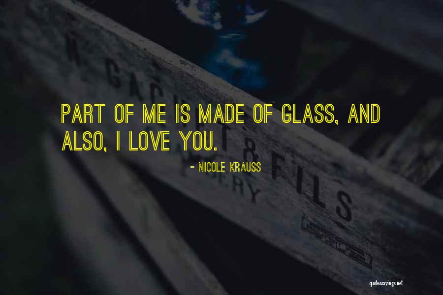 Krauss Love Quotes By Nicole Krauss Krauss Love Quotes By Nicole Krauss