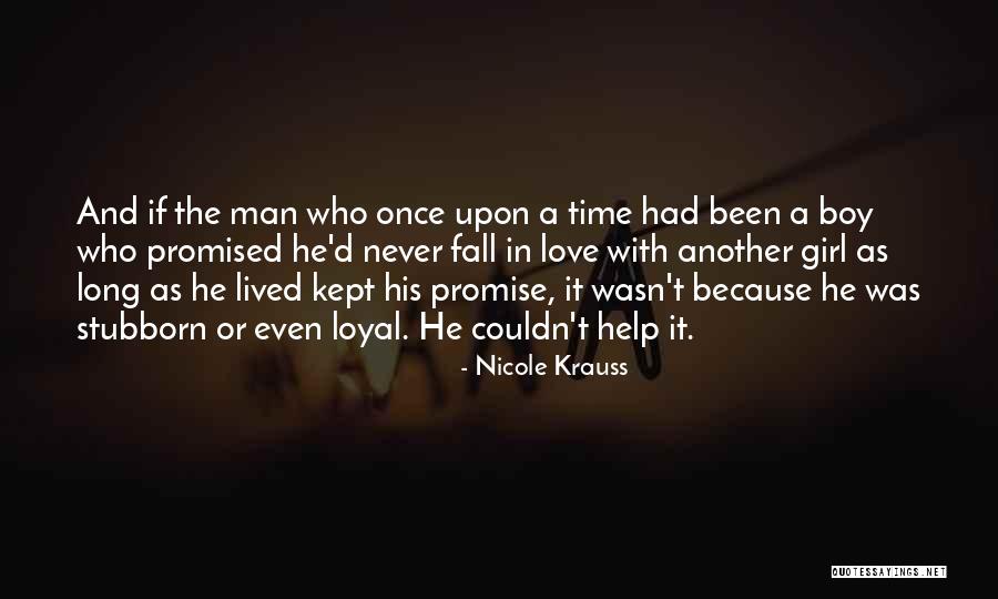 Krauss Love Quotes By Nicole Krauss