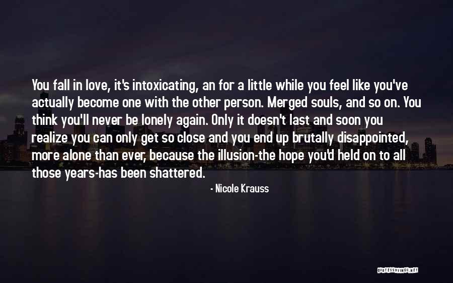 Krauss Love Quotes By Nicole Krauss Krauss Love Quotes By Nicole Krauss