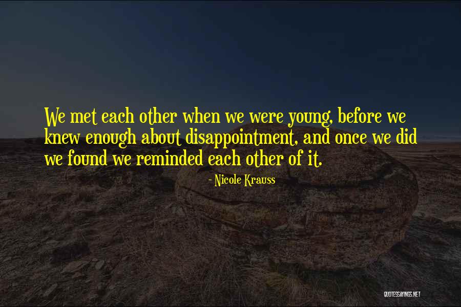 Krauss Love Quotes By Nicole Krauss Krauss Love Quotes By Nicole Krauss