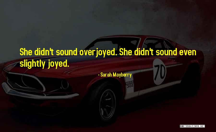 Krautz Romania Quotes By Sarah Mayberry Krautz Romania Quotes By Sarah Mayberry