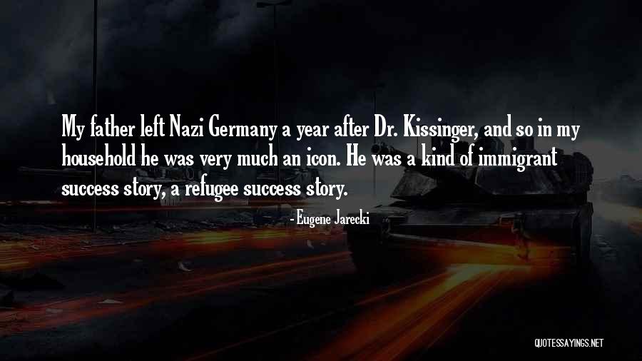 Krauze Ryszard Quotes By Eugene Jarecki Krauze Ryszard Quotes By Eugene Jarecki
