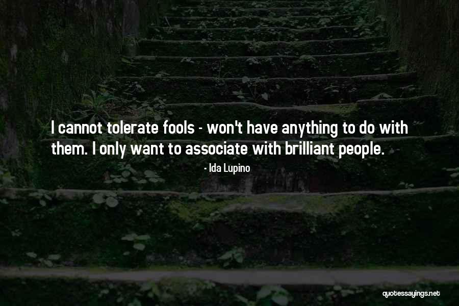 Krav Tli Quotes By Ida Lupino Krav Tli Quotes By Ida Lupino