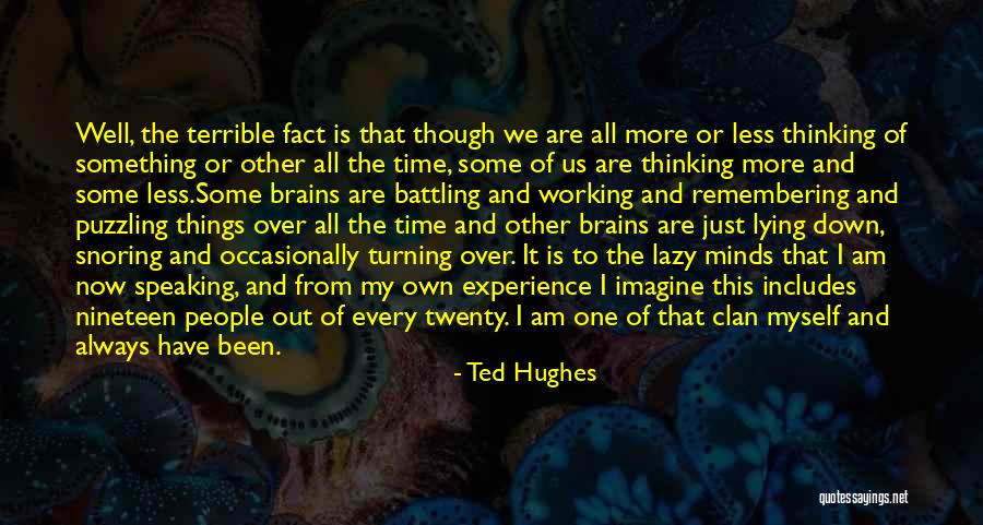 Kravate Quotes By Ted Hughes Kravate Quotes By Ted Hughes