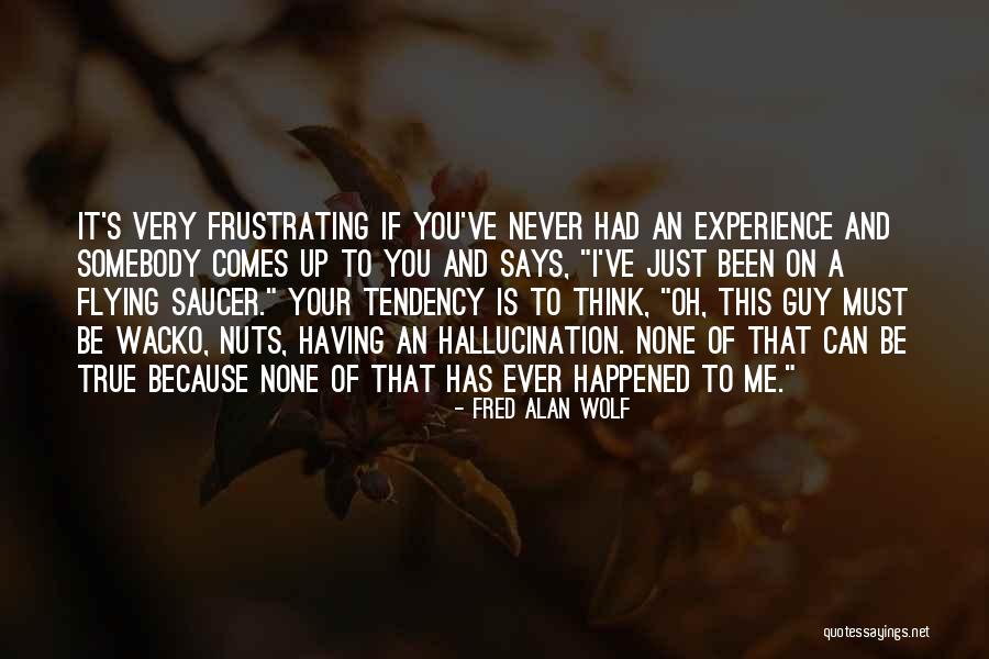 Kravchenko Knife Quotes By Fred Alan Wolf Kravchenko Knife Quotes By Fred Alan Wolf