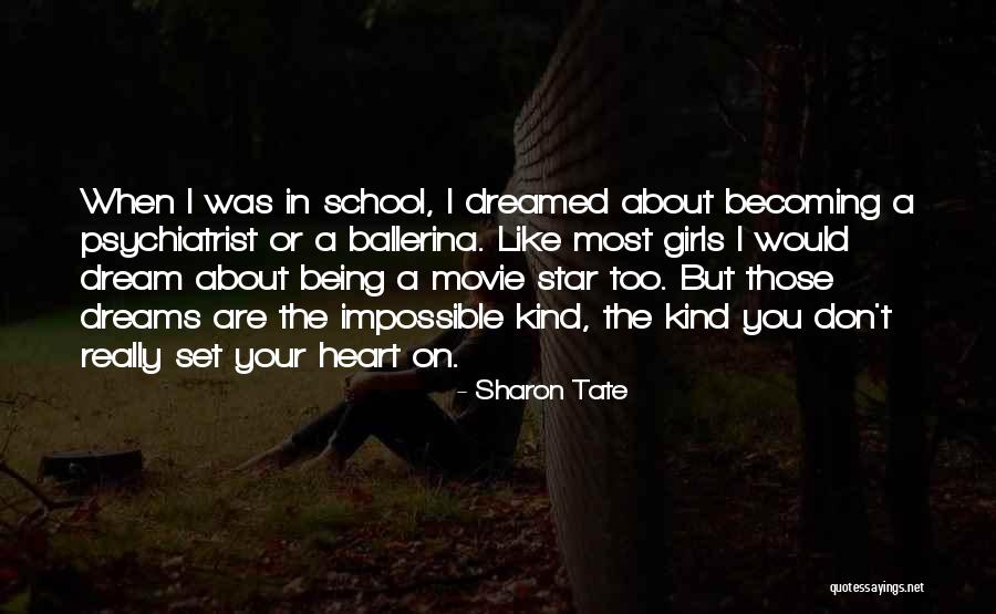 Kravens Millis Quotes By Sharon Tate Kravens Millis Quotes By Sharon Tate