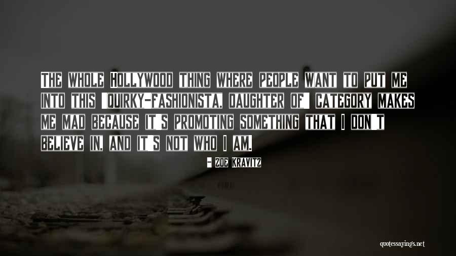 Kravitz Zoe Quotes By Zoe Kravitz Kravitz Zoe Quotes By Zoe Kravitz