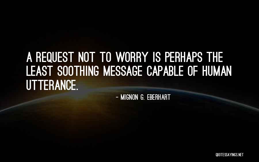 Krawat Clip Quotes By Mignon G. Eberhart Krawat Clip Quotes By Mignon G. Eberhart