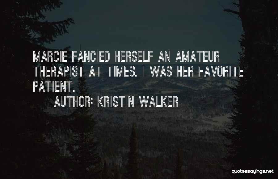 Krawaty Quotes By Kristin Walker