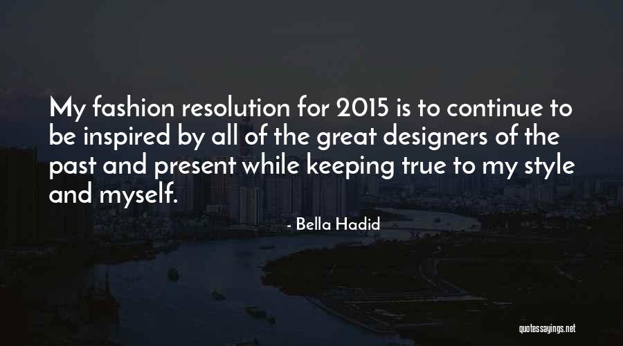 Krawcheck Sallie Quotes By Bella Hadid Krawcheck Sallie Quotes By Bella Hadid