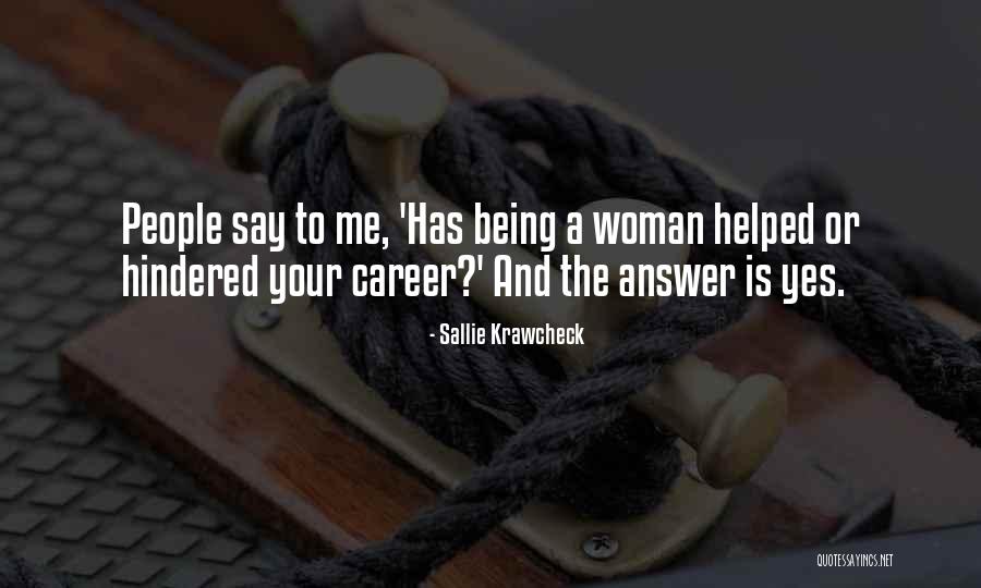 Krawcheck Sallie Quotes By Sallie Krawcheck Krawcheck Sallie Quotes By Sallie Krawcheck