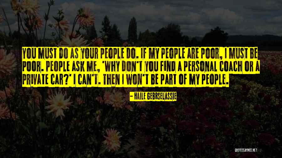 Kraxner Szil Rd Quotes By Haile Gebrselassie Kraxner Szil Rd Quotes By Haile Gebrselassie