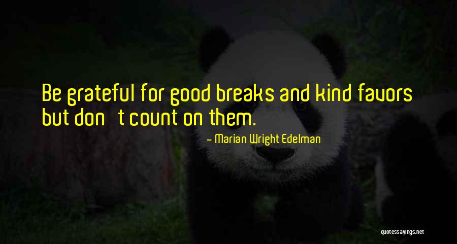 Kraxner Szil Rd Quotes By Marian Wright Edelman Kraxner Szil Rd Quotes By Marian Wright Edelman