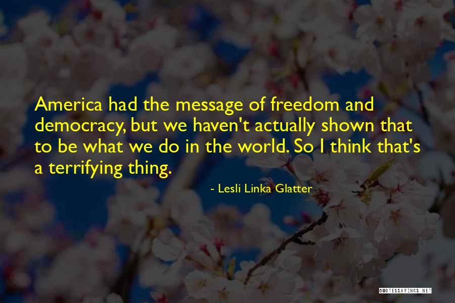 Krayden Denver Quotes By Lesli Linka Glatter Krayden Denver Quotes By Lesli Linka Glatter
