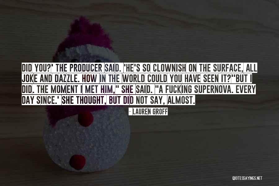 Kraynak Quotes By Lauren Groff Kraynak Quotes By Lauren Groff