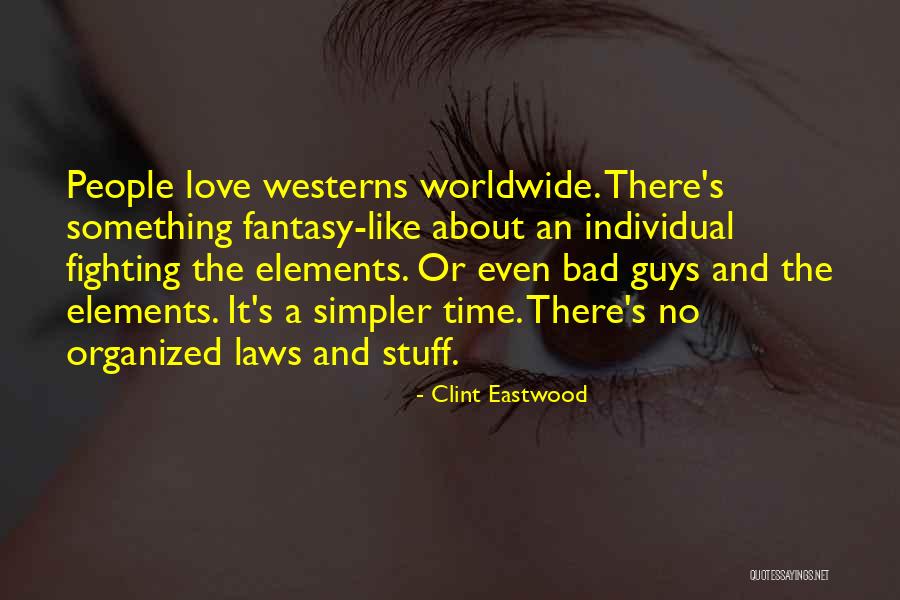 Krbe Houston Quotes By Clint Eastwood Krbe Houston Quotes By Clint Eastwood