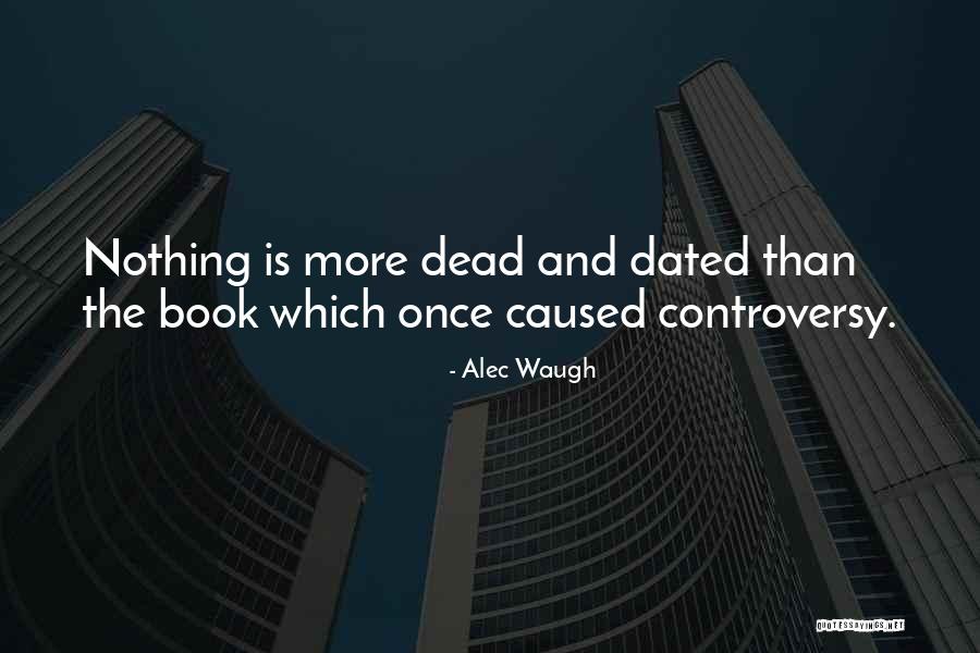 Krcun Zvezda Quotes By Alec Waugh Krcun Zvezda Quotes By Alec Waugh
