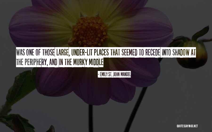 Krdm Airport Quotes By Emily St. John Mandel Krdm Airport Quotes By Emily St. John Mandel