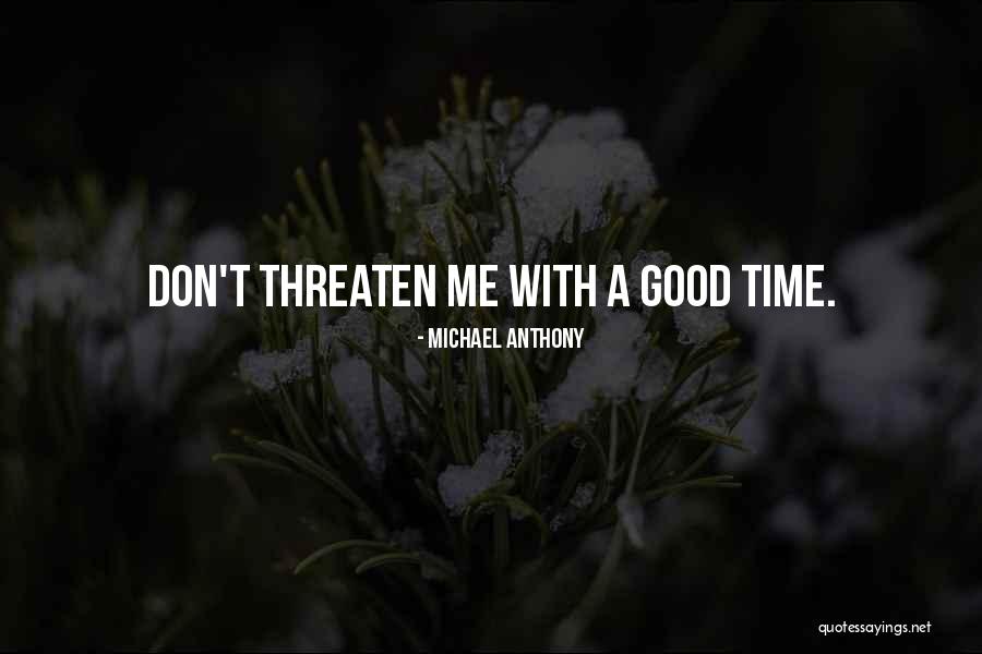 Krdm Airport Quotes By Michael Anthony Krdm Airport Quotes By Michael Anthony