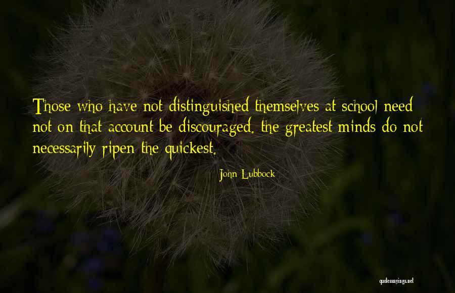 Kream N Quotes By John Lubbock Kream N Quotes By John Lubbock