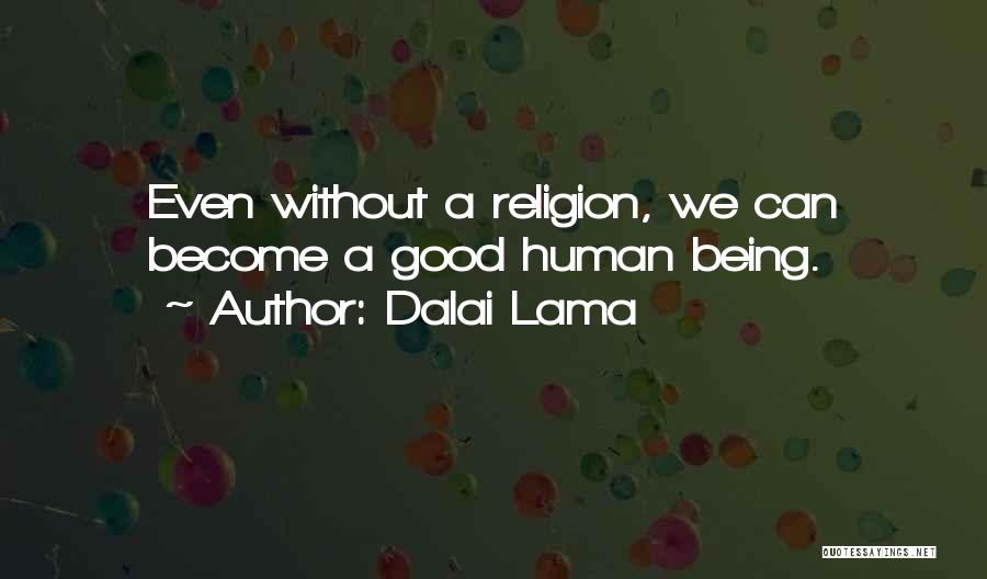 Kreative Ideen Quotes By Dalai Lama