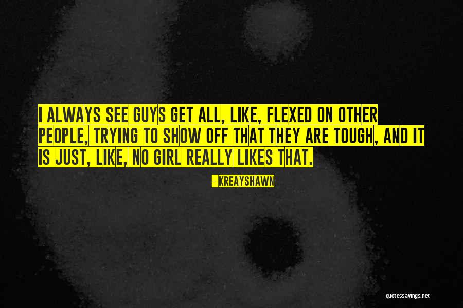 Kreayshawn Quotes 1074196 Kreayshawn Quotes 1074196