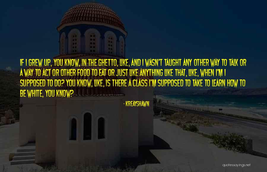 Kreayshawn Quotes 1672482 Kreayshawn Quotes 1672482