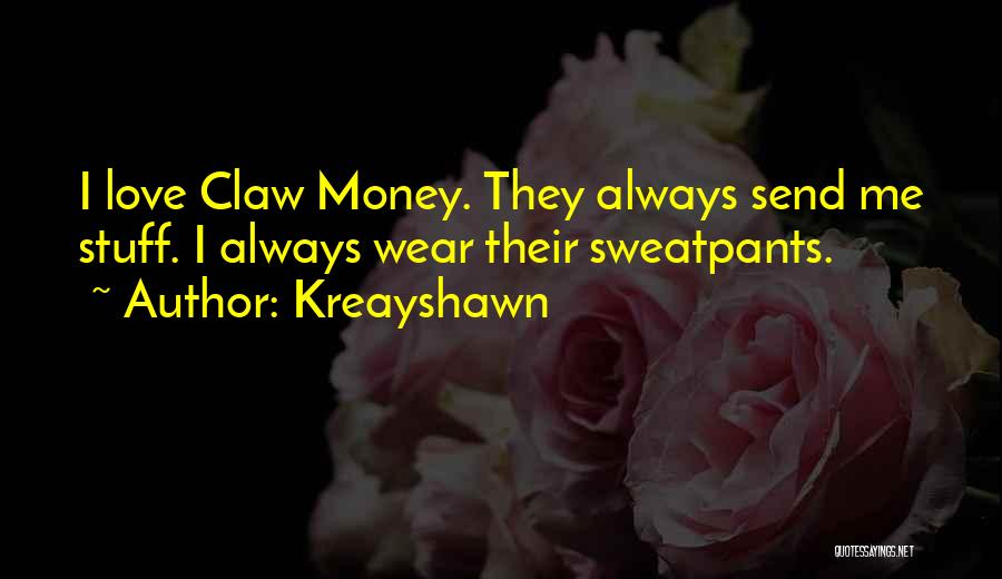 Kreayshawn Quotes 824464