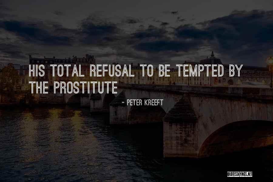 Kreeft Peter Quotes By Peter Kreeft Kreeft Peter Quotes By Peter Kreeft