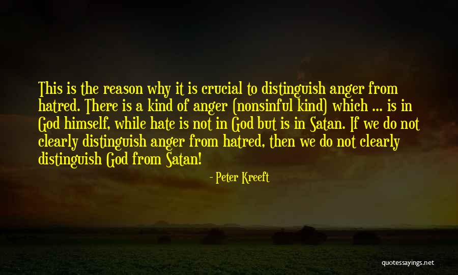 Kreeft Peter Quotes By Peter Kreeft Kreeft Peter Quotes By Peter Kreeft