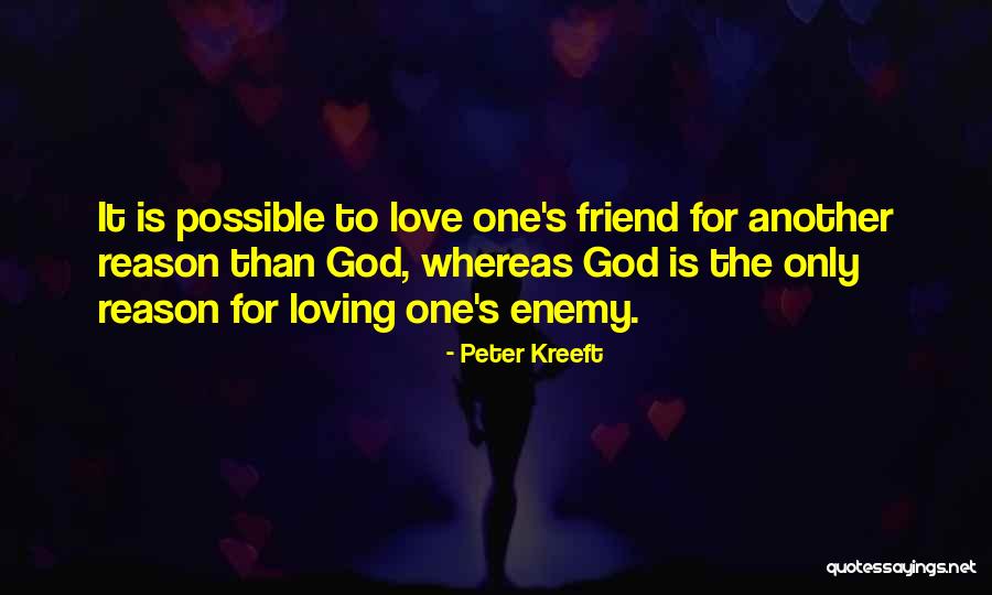 Kreeft Peter Quotes By Peter Kreeft Kreeft Peter Quotes By Peter Kreeft