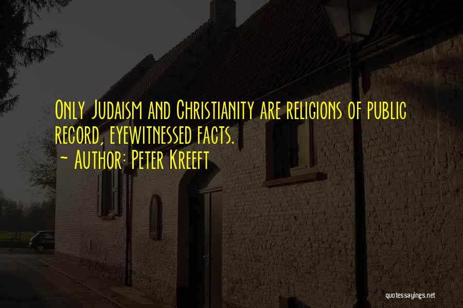 Kreeft Quotes By Peter Kreeft