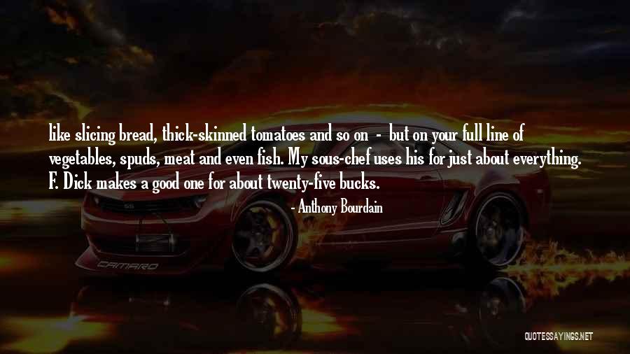 Kreeger Country Quotes By Anthony Bourdain Kreeger Country Quotes By Anthony Bourdain