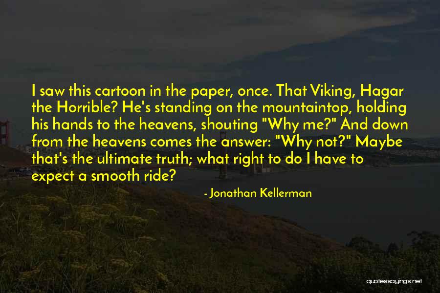 Kreeger Country Quotes By Jonathan Kellerman Kreeger Country Quotes By Jonathan Kellerman