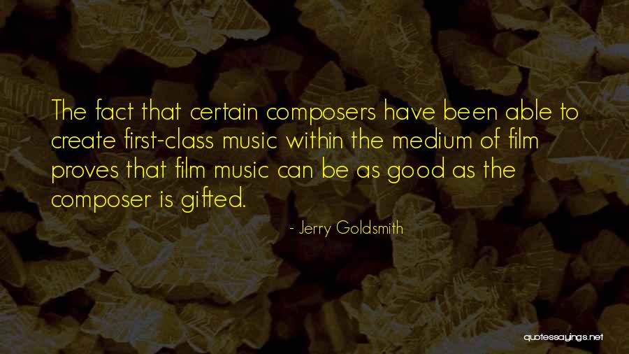 Kreekel Quotes By Jerry Goldsmith Kreekel Quotes By Jerry Goldsmith