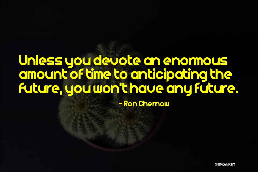 Kreidersville Quotes By Ron Chernow Kreidersville Quotes By Ron Chernow