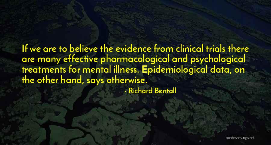 Kreidler Vs Patel Quotes By Richard Bentall Kreidler Vs Patel Quotes By Richard Bentall