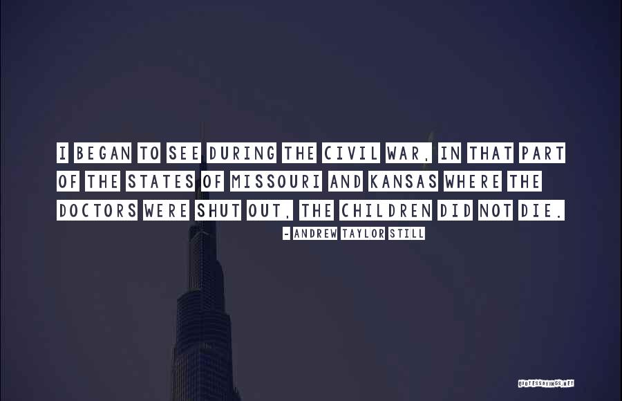 Kreig Quotes By Andrew Taylor Still Kreig Quotes By Andrew Taylor Still
