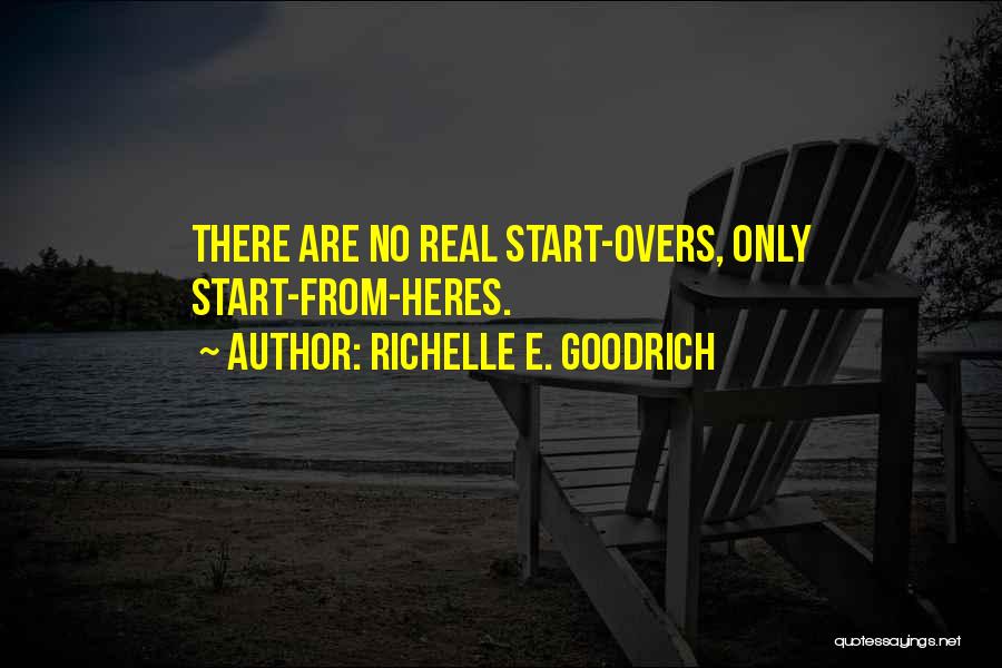 Kreiner Financial Group Quotes By Richelle E. Goodrich