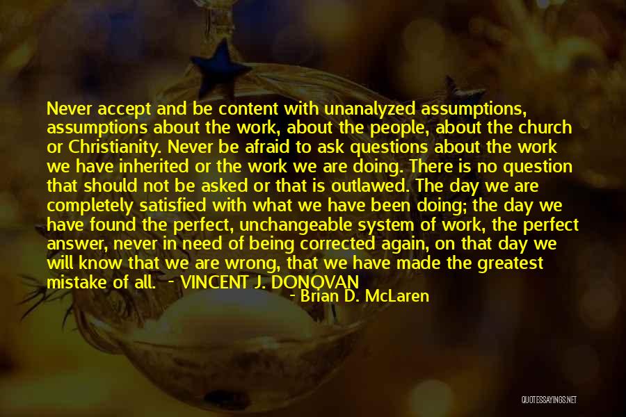 Kreisman Initiative Quotes By Brian D. McLaren Kreisman Initiative Quotes By Brian D. McLaren
