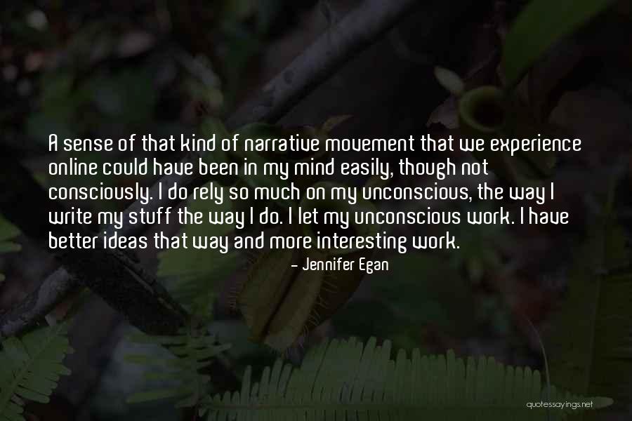 Kreisman Initiative Quotes By Jennifer Egan Kreisman Initiative Quotes By Jennifer Egan
