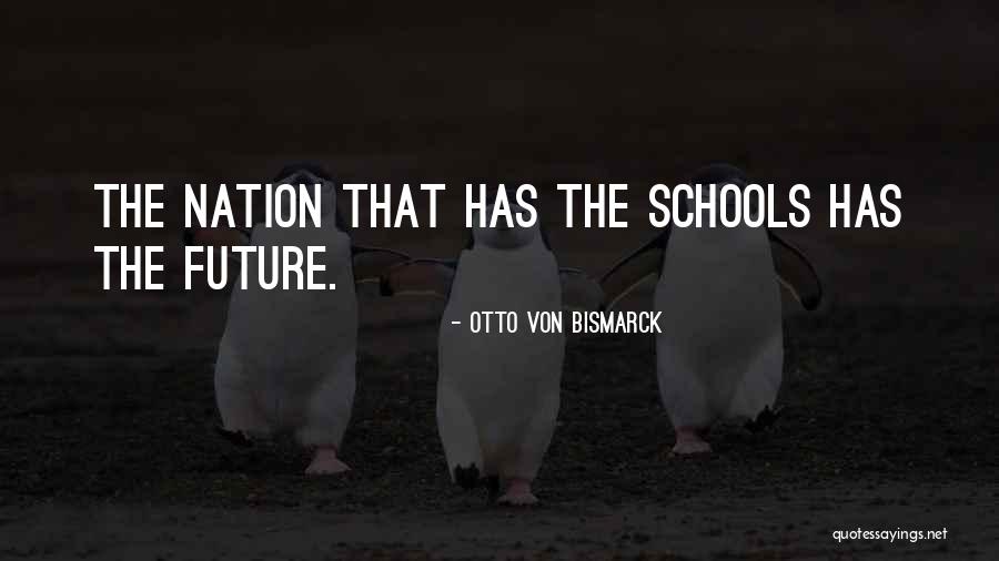 Kreisman Initiative Quotes By Otto Von Bismarck Kreisman Initiative Quotes By Otto Von Bismarck