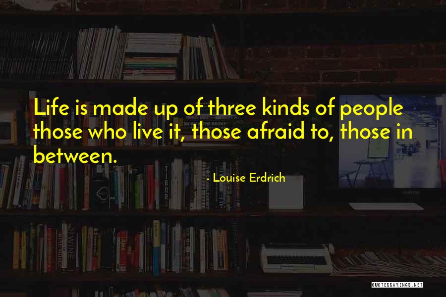 Kreistage Quotes By Louise Erdrich Kreistage Quotes By Louise Erdrich