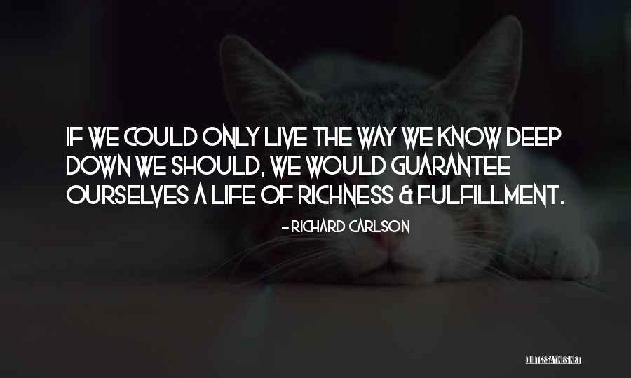 Kreitner Properties Quotes By Richard Carlson Kreitner Properties Quotes By Richard Carlson