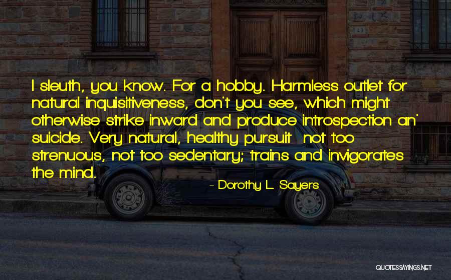 Kreiva Zagreb Quotes By Dorothy L. Sayers Kreiva Zagreb Quotes By Dorothy L. Sayers