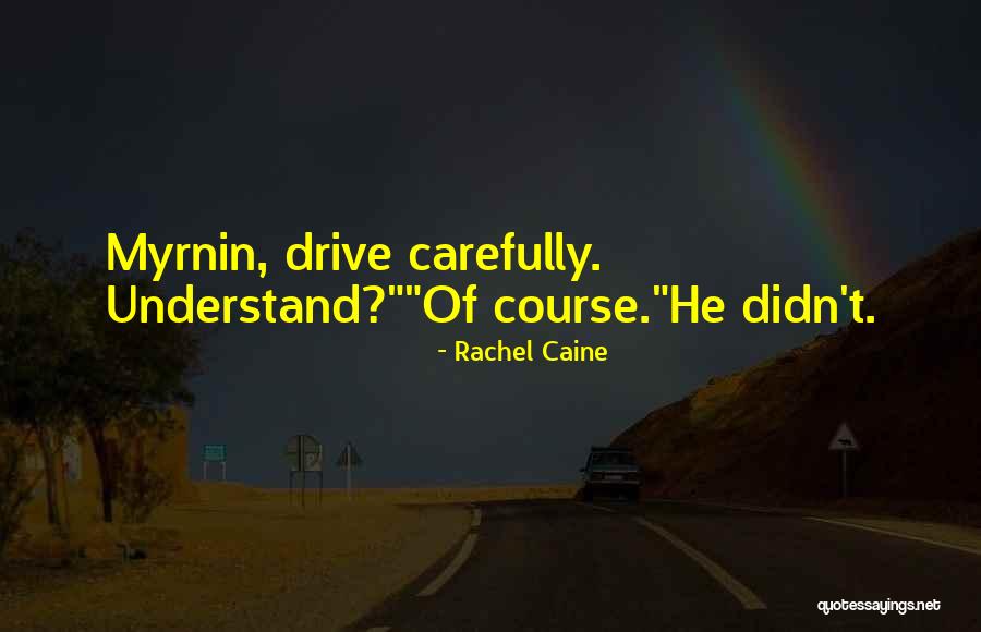 Krejad Quotes By Rachel Caine