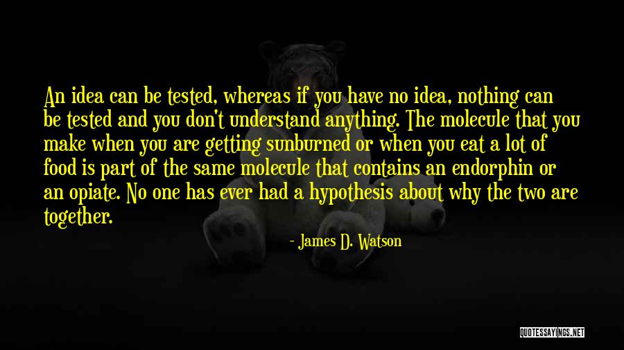 Krejc Kov Aneta Quotes By James D. Watson Krejc Kov Aneta Quotes By James D. Watson