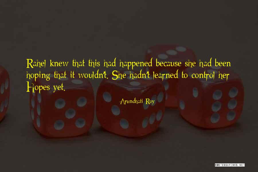 Krekelhof Quotes By Arundhati Roy Krekelhof Quotes By Arundhati Roy